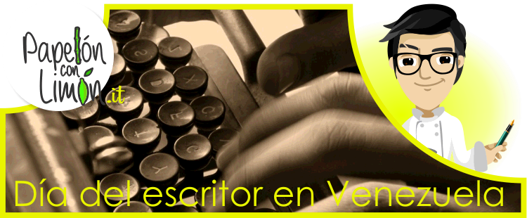 29 de Noviembre: Día del Escritor en Venezuela